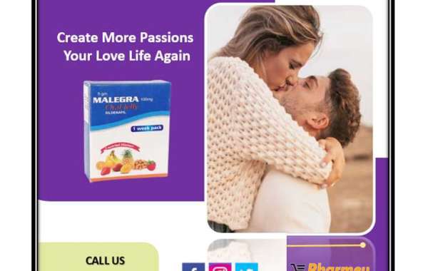 Create More Passions In Your Love Life Again With Malegra oral jelly
