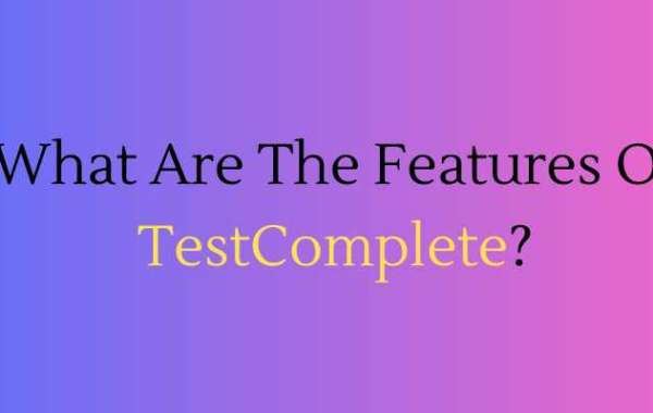 What are the features of the testcomplete?