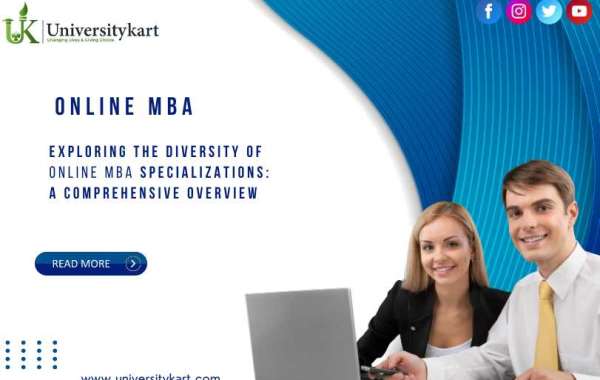 Exploring the Diversity of Online MBA Specializations: A Comprehensive Overview