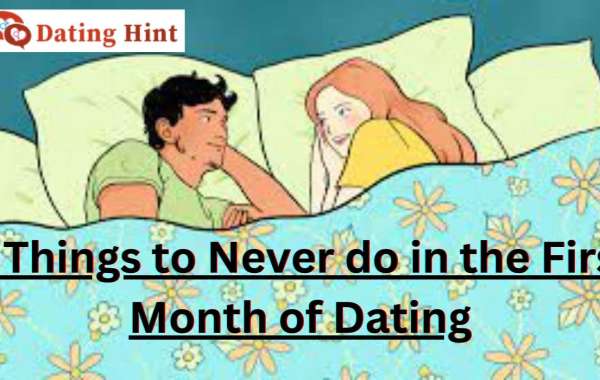 Navigating the First Month of Dating: 9 Vital Mistakes to Avoid