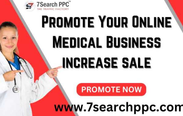 7 Steps to Promote Your Medical Business and Increase Sales