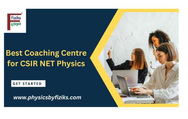 Discovering Excellence: Finding the Best Coaching Centre for CSIR NET Physics