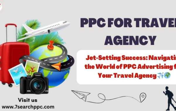 PPC for Travel Agencies: The Best Way to Reach Your Target Audience