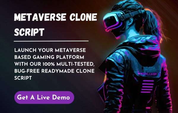 Metaverse Clone Script: Building Your Own Metaverse-Based NFT Marketplace and Crypto Projects