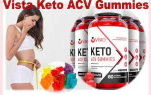 Vista Keto ACV Gummies Reviews Does It Really Work