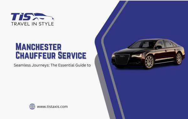 Seamless Journeys: The Essential Guide to Manchester Chauffeur Service